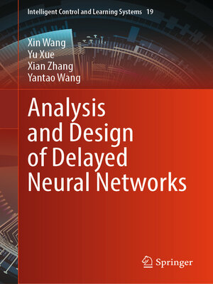 cover image of Analysis and Design of Delayed Neural Networks
